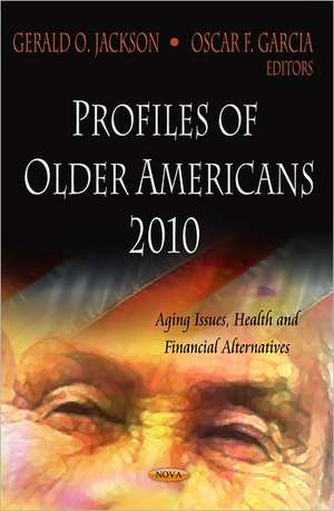 Profiles of Older Americans de Gerald O. Jackson