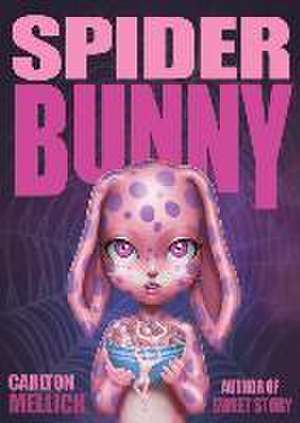 Spider Bunny de Carlton Mellick III