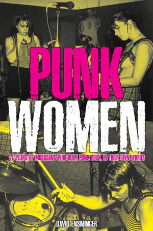 Punk Women de David A. Ensminger