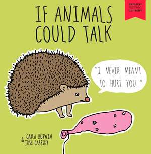 If Animals Could Talk de Carla Butwin