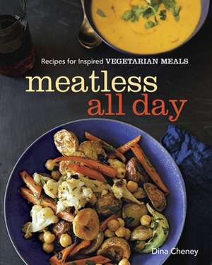 Meatless All Day de D Cheney