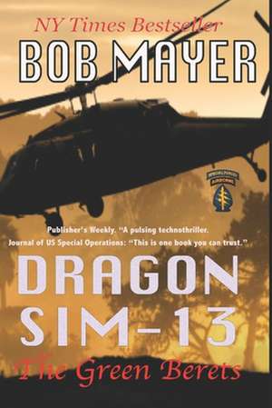 Dragon Sim-13: Special Operations Strategies for Success