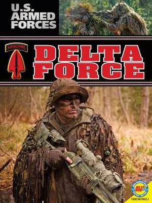 Delta Force de Simon Rose