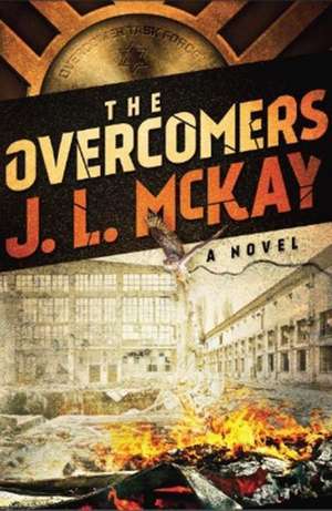 The Overcomers de J. L. McKay