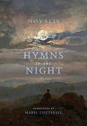 Hymns to the Night de Novalis