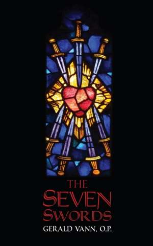 The Seven Swords de Gerald Vann