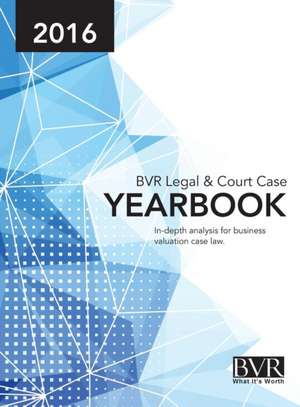 BVR Legal & Court Case Yearbook 2016 de Sylvia Golden