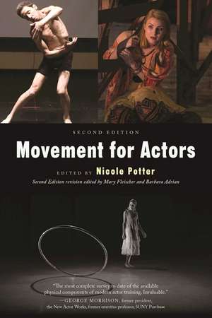 Movement for Actors (Second Edition) de Nicole Potter