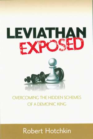 Leviathan Exposed de Robert Hotchkin