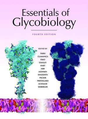 Essentials of Glycobiology, Fourth Edition de Ajit Varki