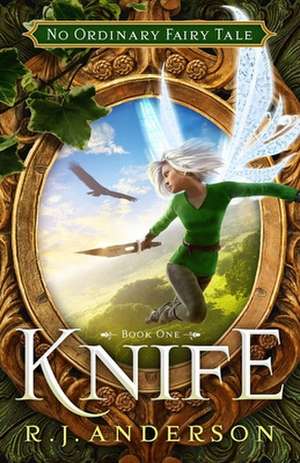 Knife de R. J. Anderson