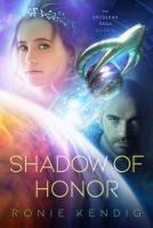 Shadow of Honor de Ronie Kendig