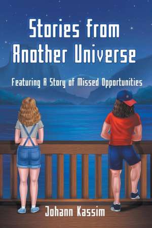 Stories from Another Universe de Johann Kassim