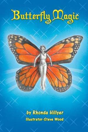 Butterfly Magic de Rhonda Hillyer