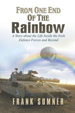 From One End of the Rainbow de Frank Sumner