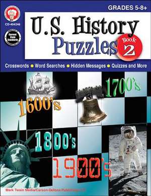 U.S. History Puzzles, Book 2, Grades 5 - 8 de Mark Twain Media