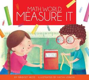 Measure It de Bridget Heos