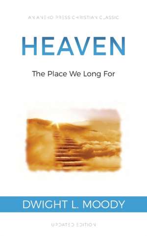 Heaven de Dwight L. Moody