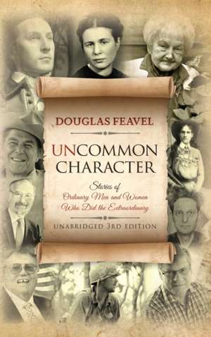 Uncommon Character de Douglas Feavel