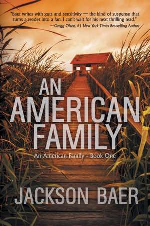 An American Family de Jackson Baer