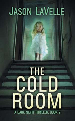 The Cold Room de Jason Lavelle