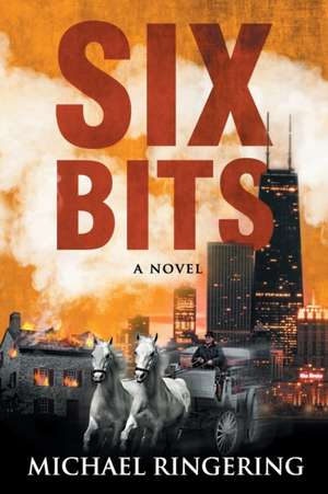 Six Bits de Michael Ringering