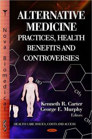 Alternative Medicine de Kenneth R. Carter