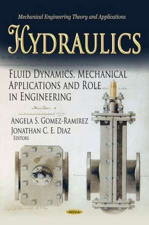 Hydraulics de Angela S. Gomez-Ramirez