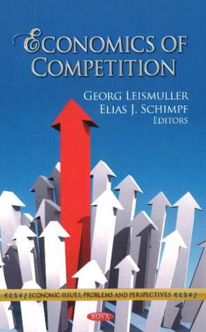 Economics of Competition de Georg Leismuller