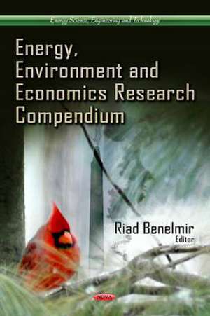 Energy, Environment and Economics Research Compendium de Riad Benelmir