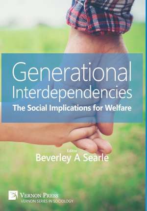 Generational Interdependencies de Beverley A Searle