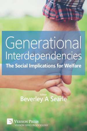 Generational Interdependencies de Beverley A Searle