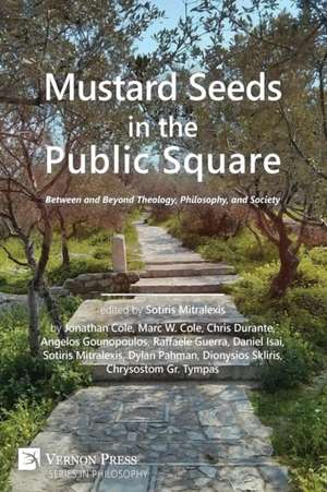 Mustard Seeds in the Public Square de Jonathan Cole