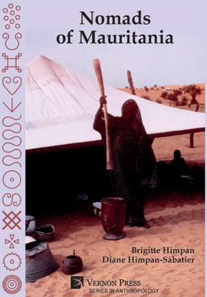 Nomads of Mauritania [Hardback, B&W] de Brigitte Himpan