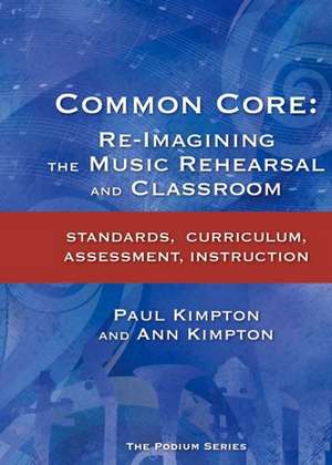 Common Core de Ann Kaczkowski Kimpton