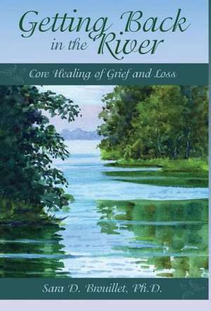 Getting Back in the River de Sara Dumaine Brouillet