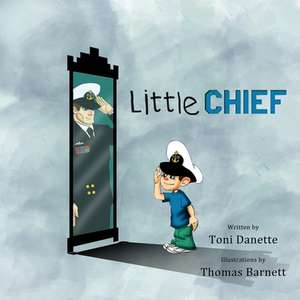 Little Chief de Toni Danette