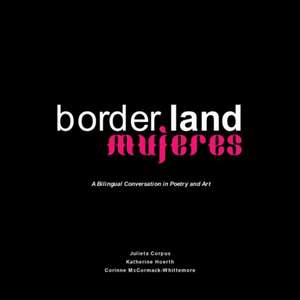 Borderland Mujeres de Julieta Corpus