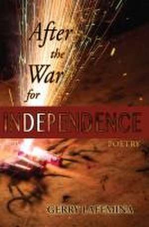 After the War for Independence de Gerry Lafemina