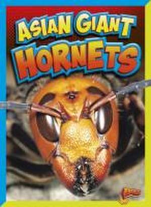 Asian Giant Hornets de Megan Cooley Peterson