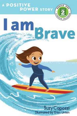 I Am Brave de Suzy Capozzi