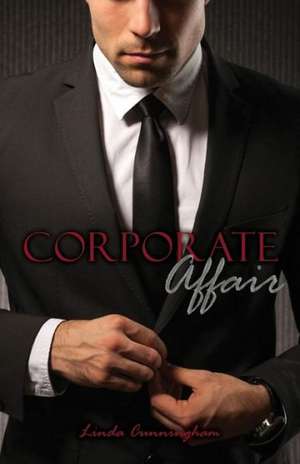 Corporate Affair de Linda Cunningham