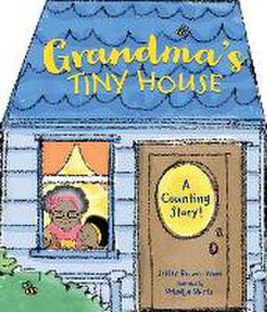 Grandma's Tiny House de Janay Brown-Wood