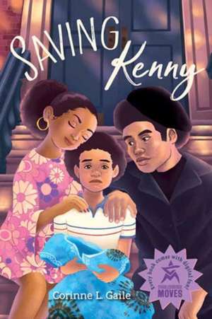 Saving Kenny de Corinne Gaile