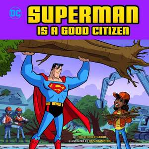 Superman Is a Good Citizen de Christopher Harbo