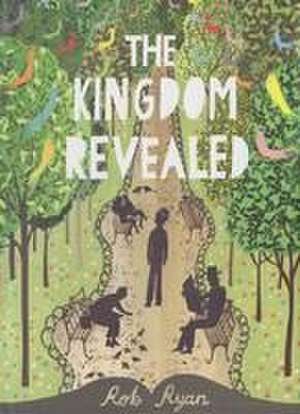 The Kingdom Revealed de Rob-Ryan