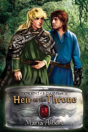 Heir to the Throne de Maria Albert