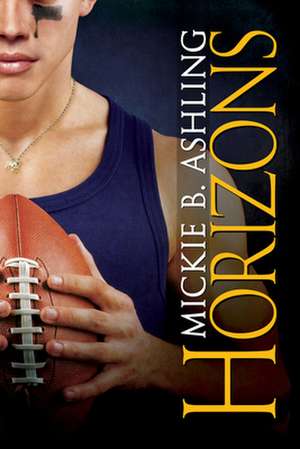 Horizons de Mickie B. Ashling