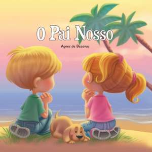 O Pai Nosso de Agnes De Bezenac