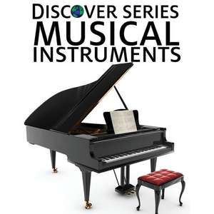 Musical Instruments: Discover Series Picture Book for Children de Xist Publishing